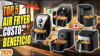 Melhor Air Fryer Custo-Benef&iacute;cio 2026: Capacidade e Economia!