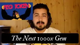 The Next 1000x Gem | Cryptocurrency | feg token | feg token news 2021