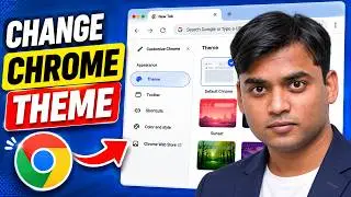 How to Change Google Chrome Theme (Step-by-Step)
