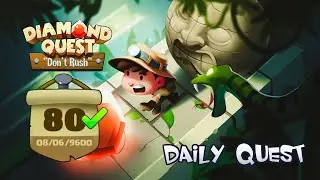 Diamond Quest Daily Quest 80