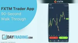 FXTM App Walk Through