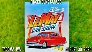 LeMay Marymount 47th Annual Car Show - Tacoma, WA - August 30, 2025
