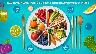 Navigating Weight Gain and Loss with Smart Dietary Choices | CAUSES AND SOLUTION | @thecuriouscorpus