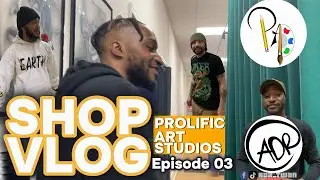 Prolific Art Studios| Shop Vlog: Episode 3| Grand Opening