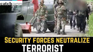 Security Forces Neutralize Terrorist In JandK's Awantipora | Latest News In English | Catch News