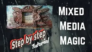 Mixed Media - Sam B - Vintage Floral Tutorial