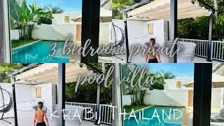 Lux family villas | Krabi | Thailand | 3 bedroom private pool villa | May | 2024