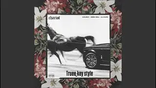 Calboy - Chariot (feat. Meek Mill, Lil Durk & Young Thug) (truee_key style)