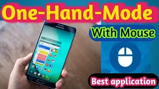 One-Hand-Mode Great Application