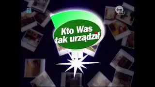 Kto was tak urządził? - Czołówka / Intro [2002] [HQ50fps]