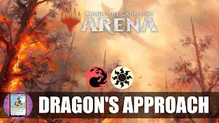 DRAGON'S APPROACH (MTG Arena) - Standard Deck Tech + Gameplay