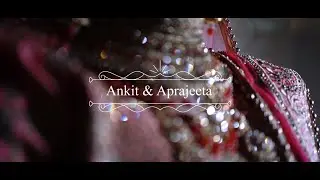 Ankit & Aprajeeta || Wedding Highlight || Dilbaro Mashup || Nachde ne Saare
