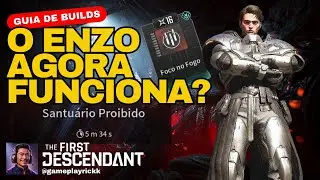 Como jogar com o ENZO p&oacute;s-rework build ATUALIZADA | The First Descendant