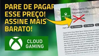 Como Pagar Mais Barato no xCloud Xbox Game Pass Ultimate 2025