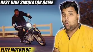 Elite MotoVlog | Best Bike Simulator Games | Indian Bike Game | Indian Bike Simulator | Bike Game