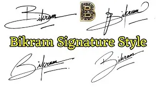 Ideas of Signature Bikram | B Signature Tutorial | #signature #signaturestyle #viralvideo