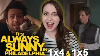 This show is HILARIOUS | It&rsquo;s Always Sunny in Philadelphia Season 1 Episodes 4 & 5 Reaction
