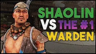 [For Honor] Shaolin vs the #1 Warden feat. Setmyx | Marching Fire