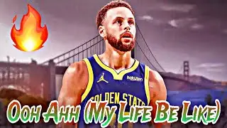 Stephen Curry NBA Mix &ldquo;Ooh Ahh (My Life Be Like)&rdquo; [Grits,TobyMac] FIRE 2025 NBA SEASON HYPE 🔥