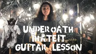Underoath - ihateit (GUITAR LESSON)