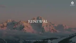 RENEWAL – Worship Instrumental | Prayer, Study & Reflection