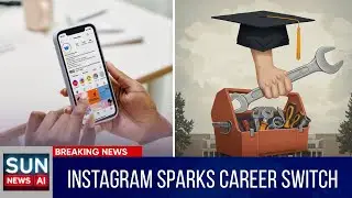 From Scrolling to Success: Instagram Changes Lives | SUN NEWS AI
