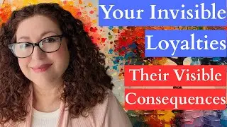 FAMILY CONSTELLATIONS. Your Invisible Loyalties and Their Visible Consequences. V.124