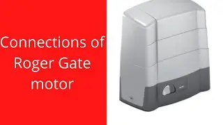 Connections of Roger Sliding Gate Motor