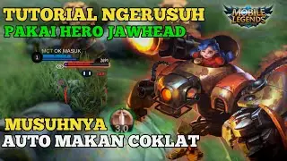 Cara Main Jawhead Tank|Build Jawhead Tank Terkuat|Cara Rusuh Pakai Jawhead Tank - Mobile Legends
