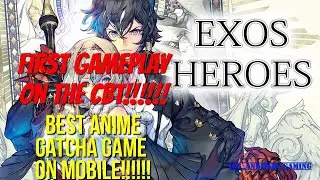 Exos Heroes First Gameplay !!!! Part 1!!!! Best anime Game Cbt !!!!!!