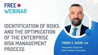 Free Webinar | Identification of Risks and the Optimization of the Enterprise Risk Management...
