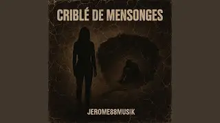 Cribl&eacute; de mensonges