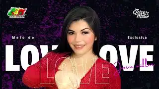 MELO DO LOVE   PEDRA EXCLUSIVA   CANTORA JOICE MILLER   REGGAE LIMPO