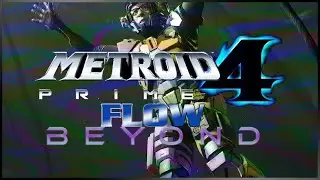 Metroid Prime 4 Flow Part 5: The Mackenzie Theory