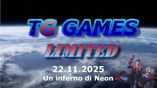 TG Games Limited #350  - 22.11.2025 - Inferno al Neon