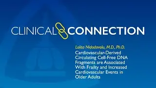 Cardiovascular-Derived Circulating Cell-Free DNA Fragments Are Associated with Frailty