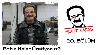 MUCİT KAFASI 20. B&Ouml;L&Uuml;M | Hasan Kum'un İcat Fabrikası