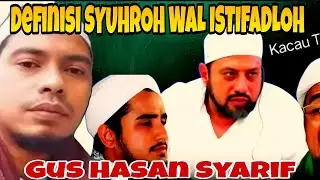 SYUHROH WAL ISTIFADLOH BA'ALAWI‼️ DISKUSI NASAB BA'ALAWI BERSAMA GUS HASAN SYARIF 
