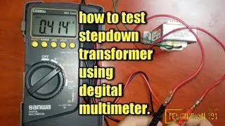 How to test stepdown transformer using degital multimeter.