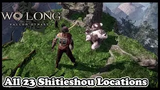 Wo Long All Shitieshou Locations in Wo Long Fallen Dynasty (Shitieshou)