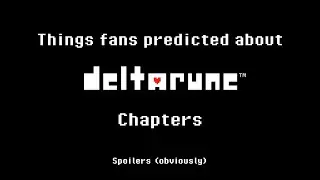 Things Fans Predicted About Deltarune Chapters