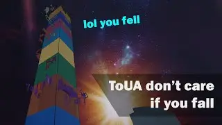 JToH fail moments - ToUA don't care if you fall
