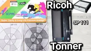 Ricoh SP 111 Tonner & cartridge unboxing / Rockfort Junction