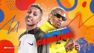MC IG e MC Neguinho PRT - CLIMA DE CARNAVAL