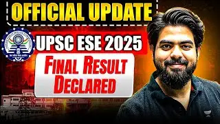 UPSC ESE 2025 FINAL Result OUT