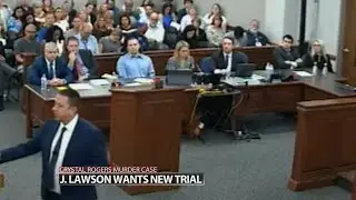 Joseph Lawson's attorneys ask judge to toss conviction in Crystal Rogers case or grant new trial