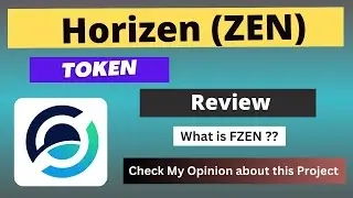 What is Horizen (ZEN) Coin | Review About ZEN Token