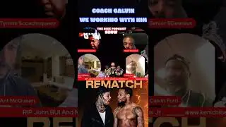 Coach Calvin Clears The Air On Tank Davis Lamont Roach Rematch!