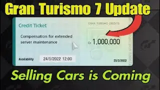 Gran Turismo 7 Update 1.09 Selling Cars is Confirmed FREE 1 million
