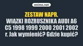 ZESTAW NAPR. WIĄZKI ROZRUSZNIKA AUDI A6 C5 1998 1999 2000 2001 2002 r. Jak wymienić? Gdzie kupić?